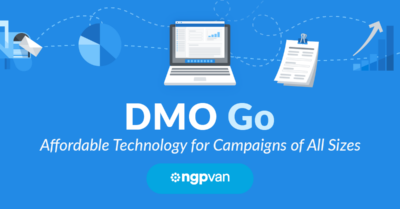 NGP VAN Partners with DMO to Bring Affordable Campaign Technology to Local Races