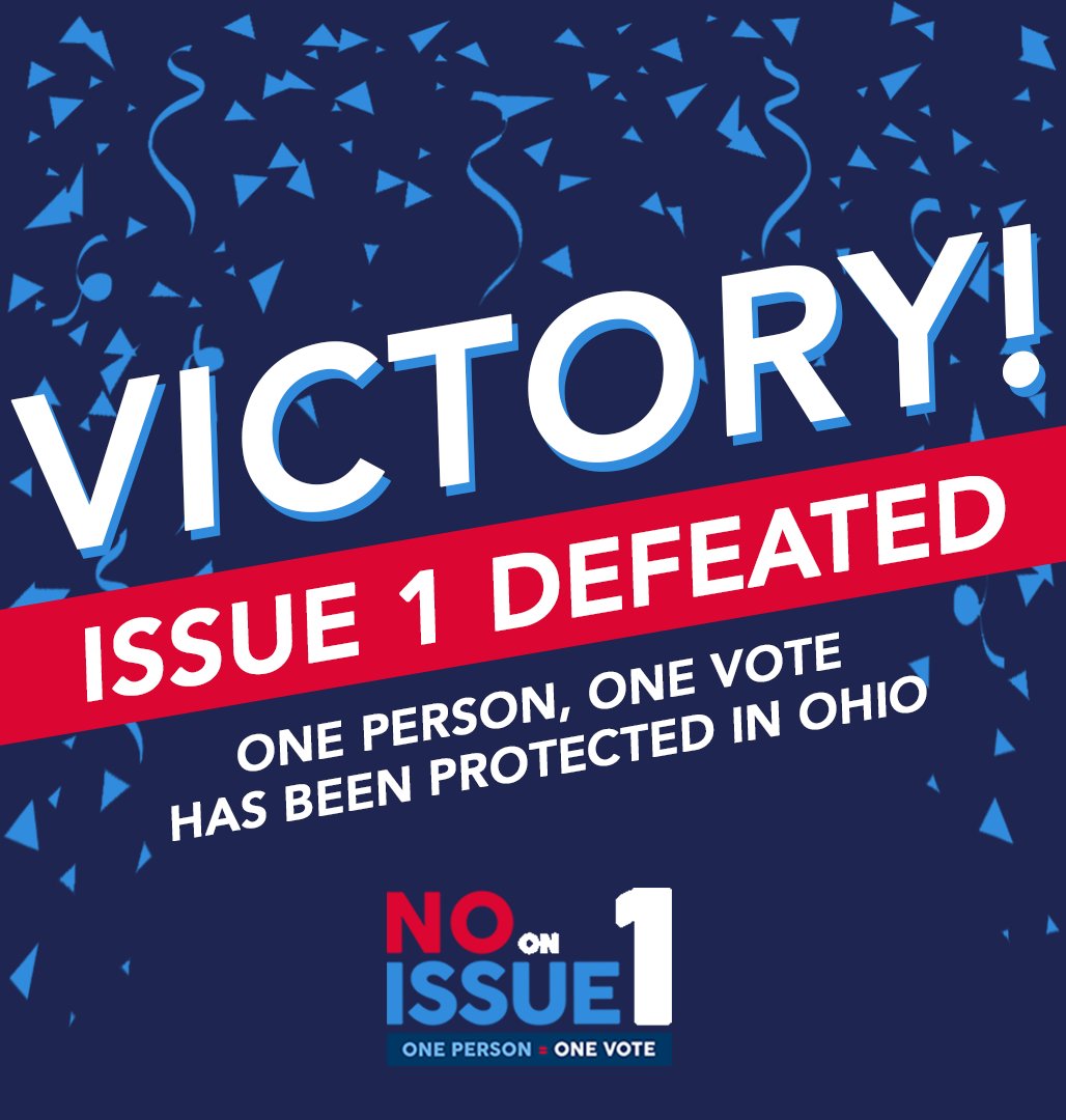 A social media graphic that shares the message "Victory! Issue 1 Defeated One Person, One Vote Has Been Protected in Ohio" with One Person One Vote's logo