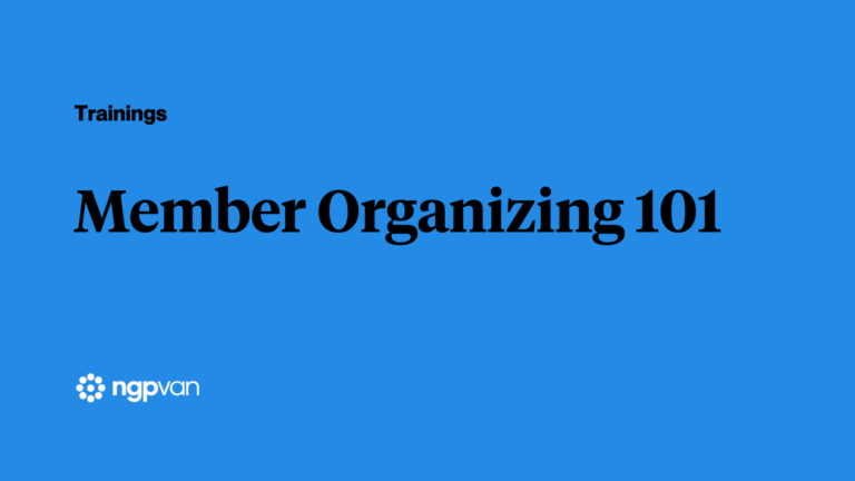 Member Organizing 101 
