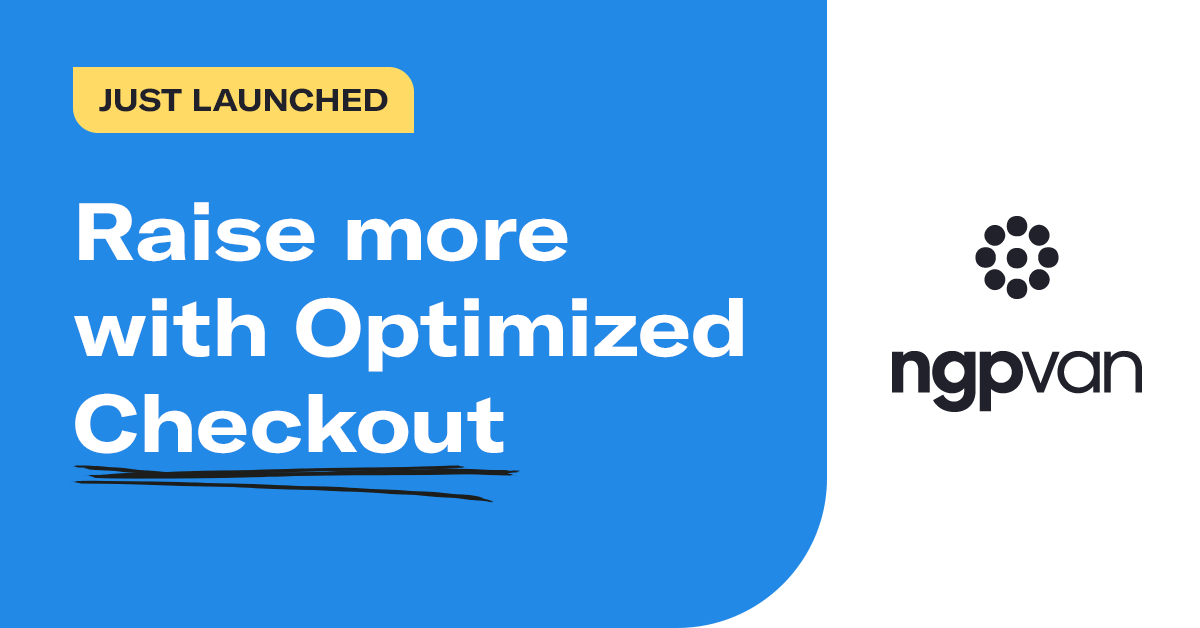 Raise more with Optimized Checkout