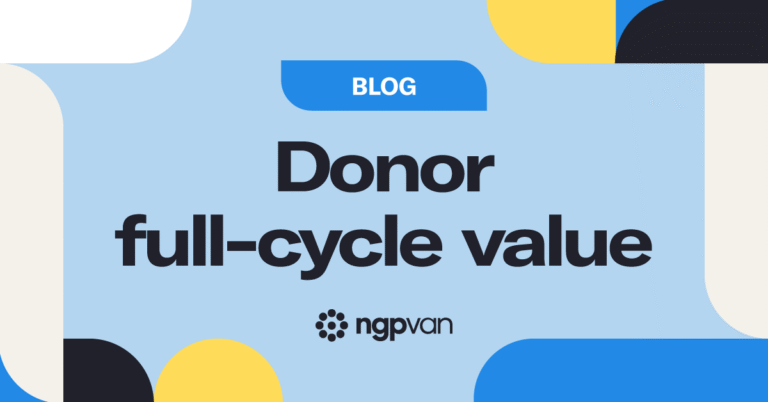 Donor full-cycle value: reframing political fundraising success in 2024 and beyond