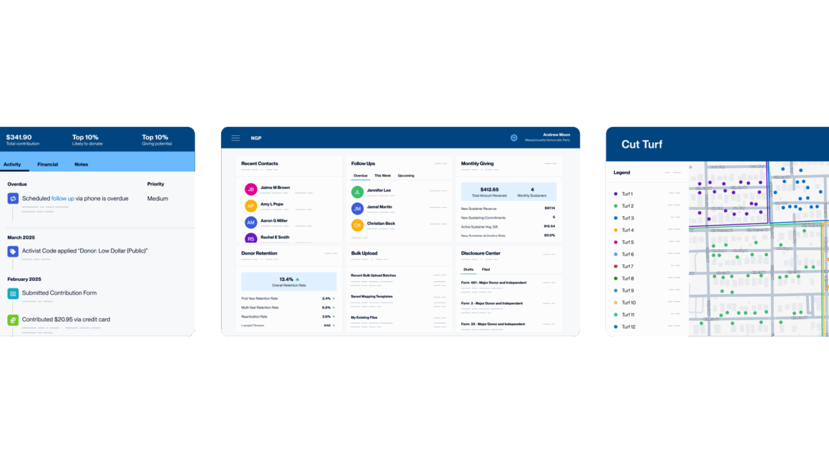 Composite of NGP contact record showing supporter engagement activity and donation history, a fundraising dashboard highlighting campaign performance metrics, and a VAN Turf Cutter map displaying segmented neighborhoods for voter outreach and canvassing.